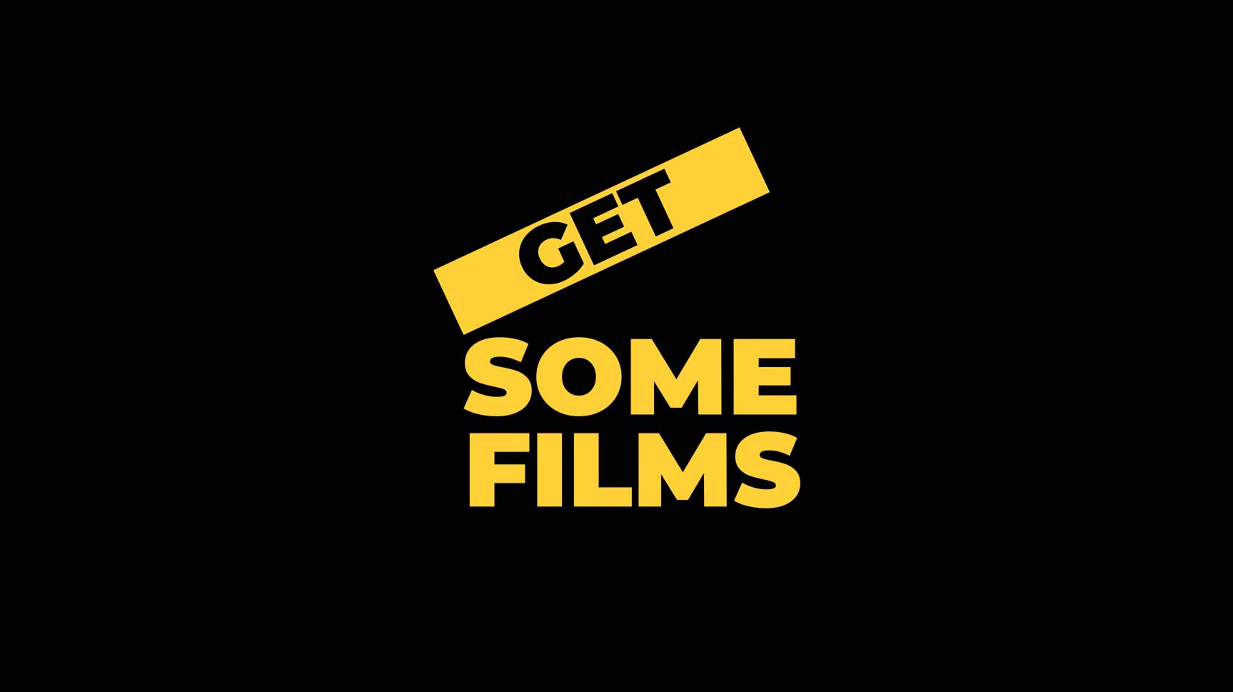 Get Some Films